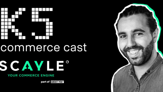 K5 Commerce Cast: Tarek Müller on SCAYLE